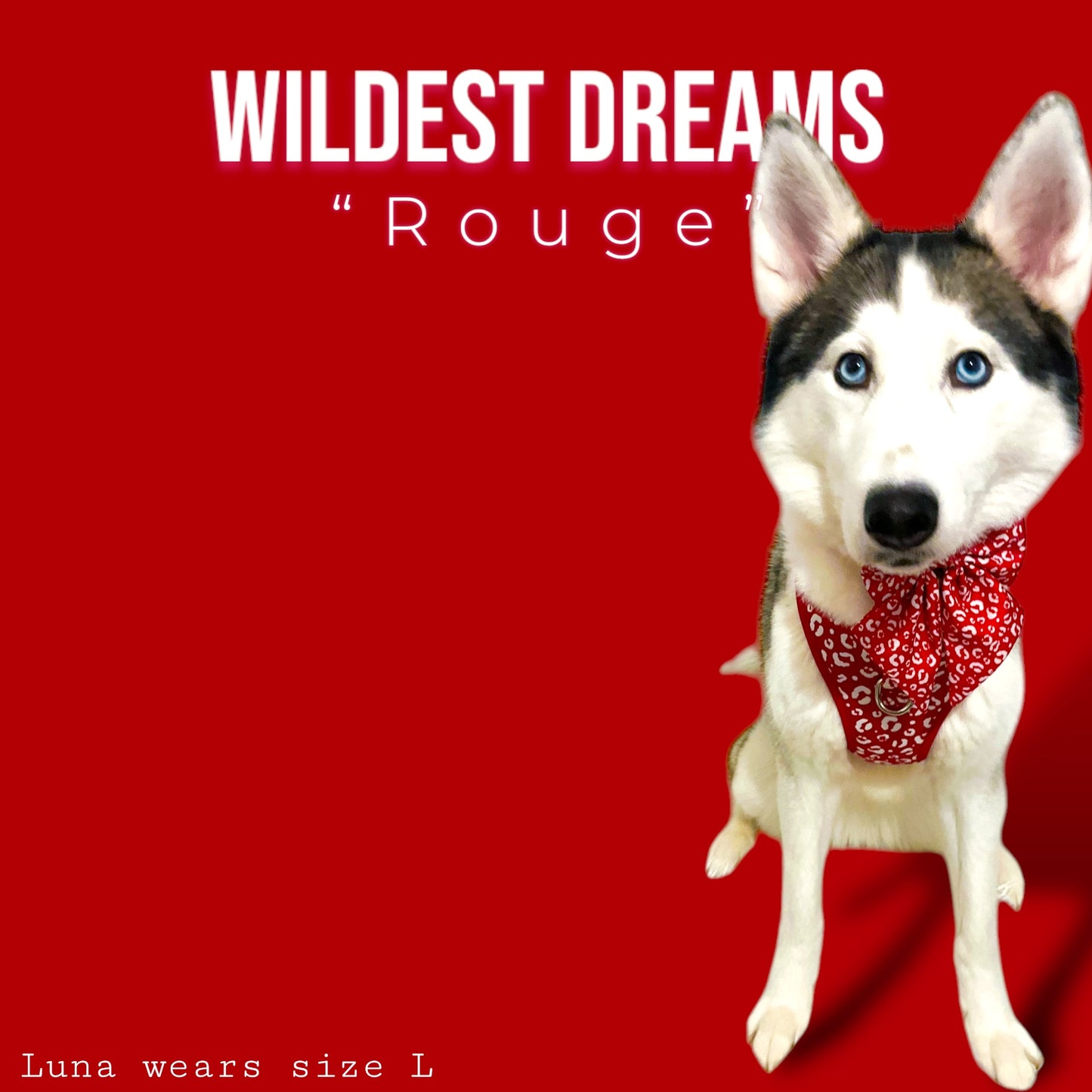 Adjustable Harness - 'Wildest Dreams - Rouge'