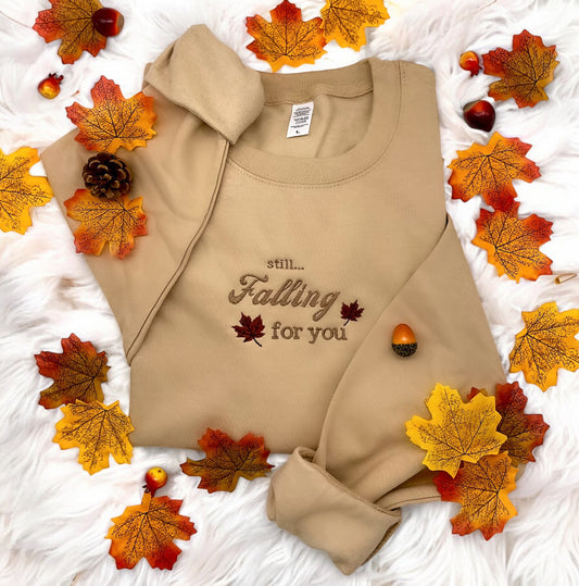 Embroidered Sweatshirt - 'Still Falling For You'