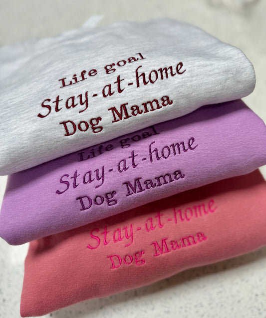 Embroidered Sweatshirt - 'Stay-at-home Dog Mama' - Ash