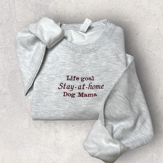 Embroidered Sweatshirt - 'Stay-at-home Dog Mama' - Ash