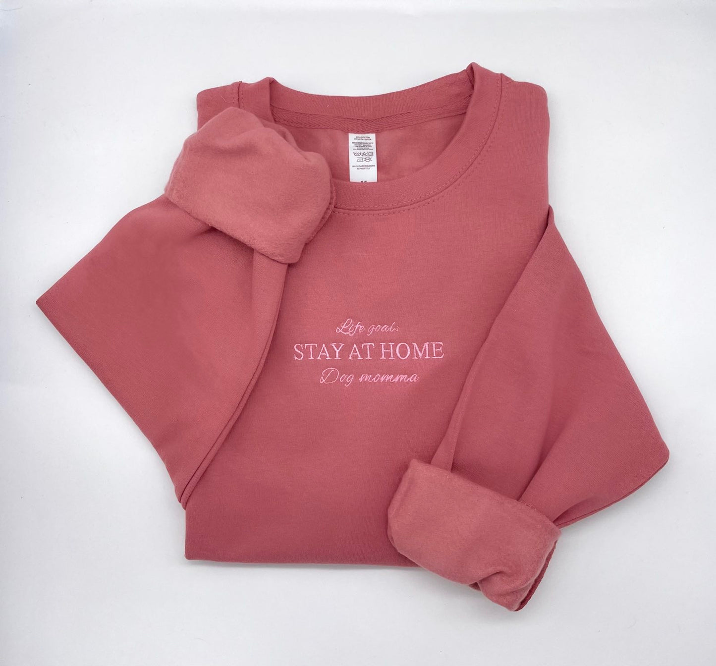 Embroidered Sweatshirt - 'Stay At Home Dog Momma' - Dusty Rose